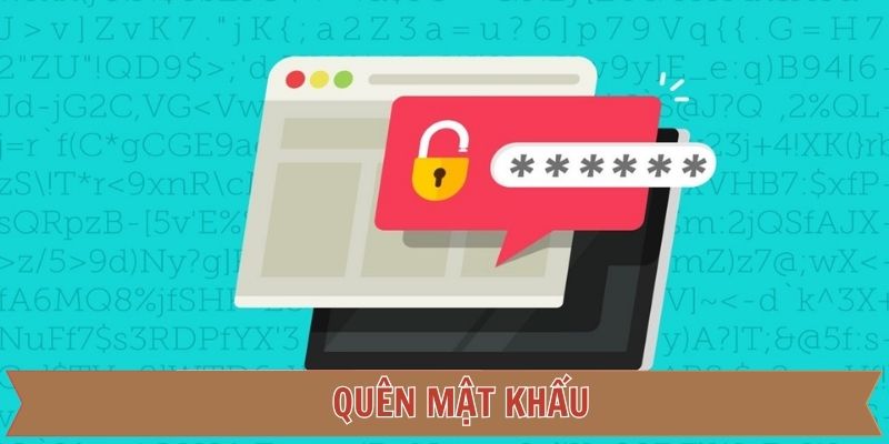 Quên Mật Khẩu – Tình Huống Thường Gặp Của Mọi Người Chơi